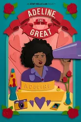 Adeline, the Great постер