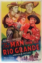 The Man from the Rio Grande постер