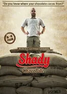 Shady Chocolate постер