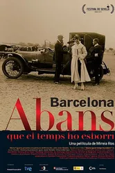 Barcelona, abans que el temps ho esborri постер