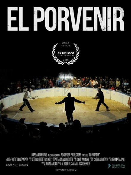 Постер El Porvenir