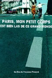 Paris, mon petit corps est bien las de ce grand monde постер