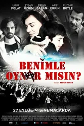 Benimle Oynar misin? постер