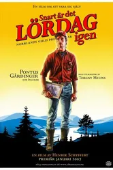 Bakom Snart är det lördag igen постер