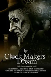 The Clockmaker's Dream постер