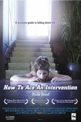How to Ace an Intervention постер
