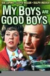 My Boys Are Good Boys постер
