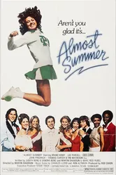 Almost Summer постер