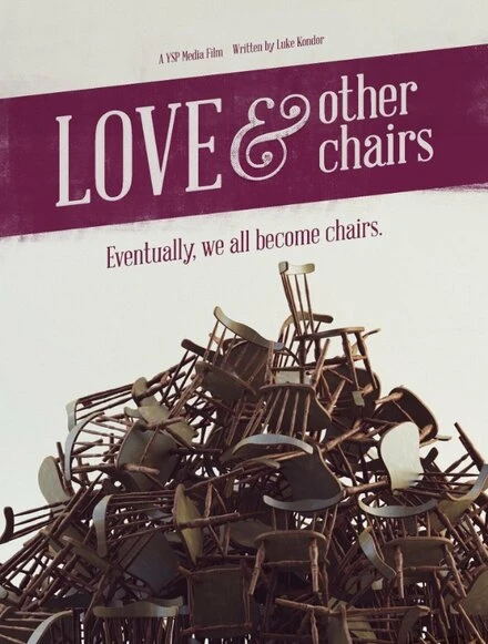 Постер Love & Other Chairs