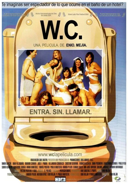 Постер W.C. 2005