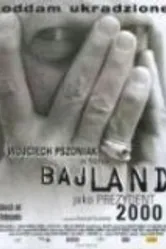 Байланд 2000 постер