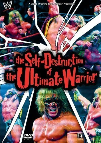 Постер The Self Destruction of the Ultimate Warrior