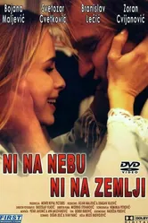 Ни на небе, ни на земле 1994 постер