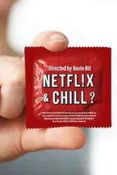Netflix & Chill 2019 постер