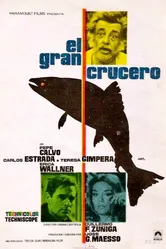 El gran crucero постер