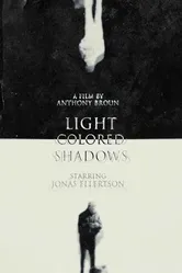 Light Colored Shadows постер