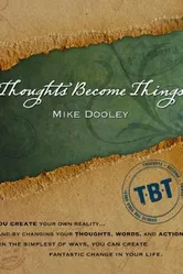 Thoughts Become Things постер