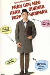 Från och med herr Gunnar Papphammar постер
