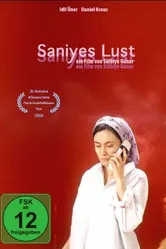 Saniyes Lust постер