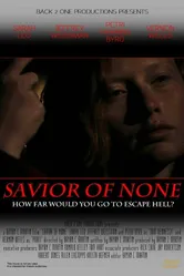 Savior of None постер