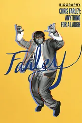 Biography: Chris Farley - Anything for a Laugh постер