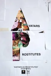 Avatars as Prostitutes постер