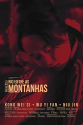 Rio Entre as Montanhas постер