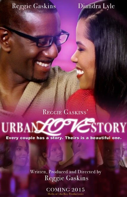 Постер Reggie Gaskins' Urban Love Story