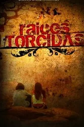Raices torcidas постер