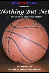 Nothing But Net постер