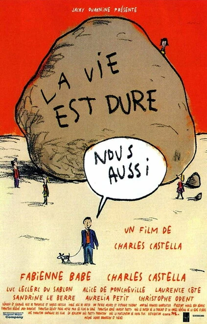 Постер La vie est dure, nous aussi