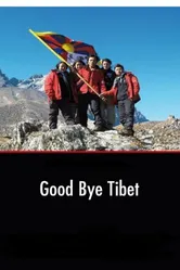 Good Bye Tibet постер