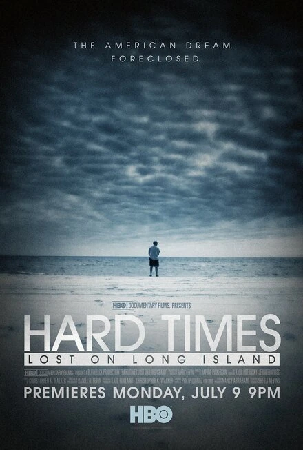 Постер Hard Times: Lost on Long Island