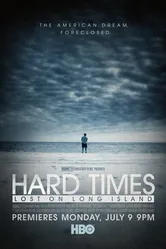 Hard Times: Lost on Long Island постер