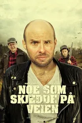 Noe som skjedde på veien постер