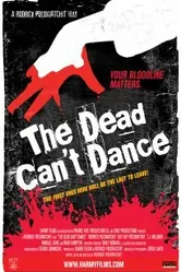 The Dead Can't Dance постер