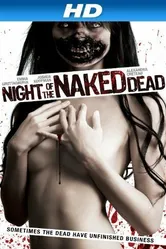 Night of the Naked Dead постер