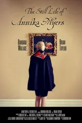 The Still Life of Annika Myers постер