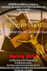 The Third Month Termination постер