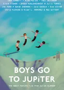 Boys Go to Jupiter постер