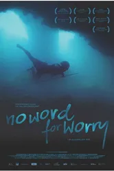 No Word for Worry постер