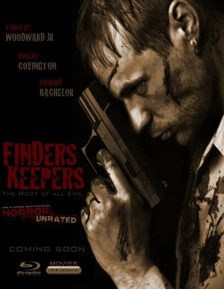 Постер Finders Keepers: The Root of All Evil