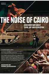 The Noise of Cairo постер