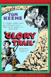 The Glory Trail постер