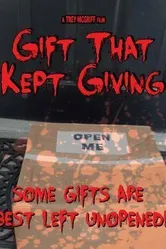 Gift That Kept Giving постер