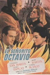 El señorito Octavio постер