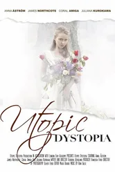 Utopic Dystopia постер