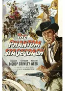 The Phantom Stagecoach постер
