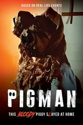 Pigman постер