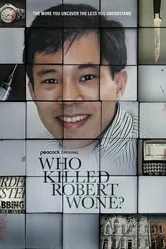 Who Killed Robert Wone? постер